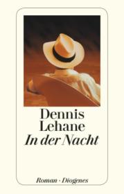  978-3-257-24315-4;Lehane-In der Nacht.jpg - Bild