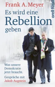  978-3-280-05564-9;Meyer-Augstein-Rebellion.jpg - Bild