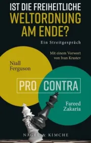  978-3-312-01157-5;Ferguson_Zakaria-Ist die freiheitliche Weltordnung am Ende.jpg - Bild