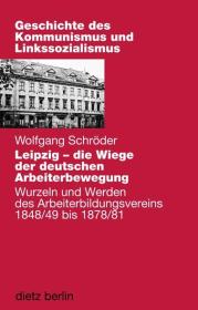  978-3-320-02214-3;Schröder-Leipzig-die Wiege der deutschen Arbeiterbewegung.jpg - Bild