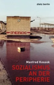  978-3-320-02324-9;Kossok-Sozialismus an der Peripherie.jpg - Bild