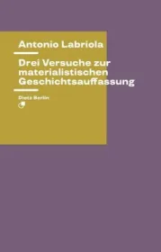  978-3-320-02347-8;Labriola-Drei Versuche zur materialistischen Geschichtsauffassung.jpg - Bild