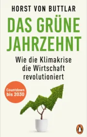  978-3-328-60256-9;Buttlar-DasGrüneJahrzehnt.jpg - Bild