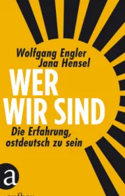  978-3-351-03734-5;Engler-Hensel-Wer-wir-sind-Erfahrung-ostdeutsch-zu-sein.jpg - Bild