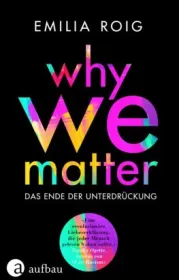  978-3-351-03847-2;Roig-WhyWeMatter.jpg - Bild