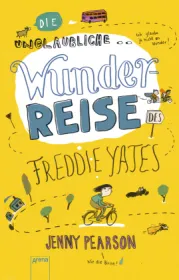 978-3-401-60577-7;Pearson-DieUnglaublicheWunderreise.jpg - Bild