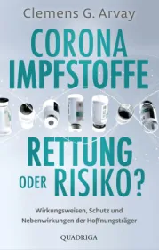 978-3-404-07499-0;Arvay-Corona-Impfstoffe.jpg - Bild