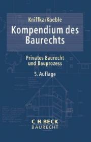  978-3-406-70855-8;Kniffka-Kompendium des Baurechts.jpg - Bild