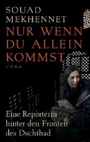  978-3-406-71167-1;Mekhennet-Nur-wenn-Du-allein-kommst.jpg - Bild
