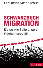  978-3-406-72110-6;Meier-Braun-Schwarzbuch Migration.jpg - Bild
