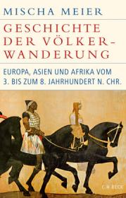  978-3-406-73959-0;Meier-GeschichteDerVölkerwanderung.jpg - Bild