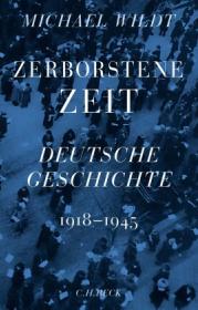  978-3-406-77660-1;Wildt-ZerborsteneZeit.jpg - Bild