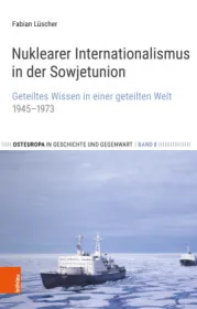  978-3-412-52123-3;Lüscher-NuklearerInternationalismus.jpg - Bild