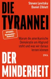  978-3-421-07003-6;Levitsky-Die Tyrannei der Minderheit.PNG - Bild