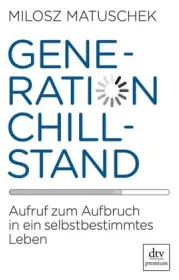  978-3-423-26186-9;Matuschek-Generation Chillstand.jpg - Bild