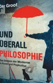  978-3-423-28171-3;Grot-Und überall Philosophie.jpg - Bild