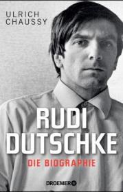  978-3-426-27752-2;Chaussy-Rudi Dutschke.jpg - Bild
