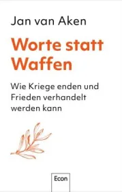  978-3-430-21115-4;Aken-Worte statt Waffen.jpg - Bild