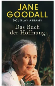  978-3-442-31608-3;Goodall-Abrams-DasBuchDerHoffnung.jpg - Bild