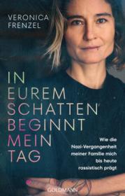  978-3-442-31644-1;Frenzel-InEuremSchattenBeginntMeinTag.jpg - Bild