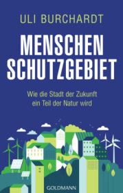  978-3-442-31772-1;Burchardt-Menschenschutzgebiet.jpg - Bild