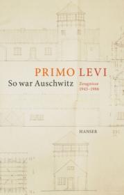  978-3-446-25449-7;Levi-SoWarAuschwitz.jpg - Bild