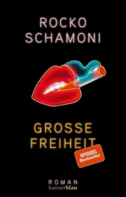  978-3-446-26256-0;Schamoni-Große Freiheit.jpg - Bild