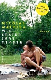  978-3-446-26412-0;Mathieu-Wie später ihre Kinder.jpg - Bild