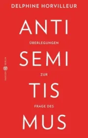 978-3-446-26596-7;Horvilleur-Überlegungen zur Frage des Antisemitismus.jpg - Bild