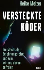 978-3-446-27969-8;Melzer-VersteckteKöder.jpg - Bild