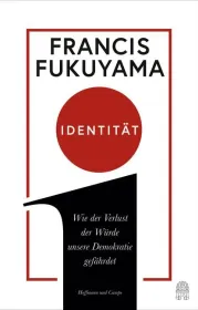  978-3-455-00528-8;Fukuyama-Identität.jpg - Bild