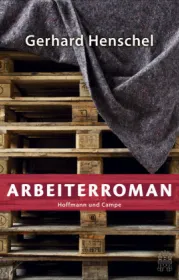  978-3-455-40575-0;Henschel-Arbeiterroman.jpg - Bild