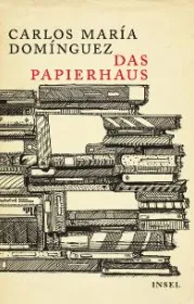  978-3-458-17615-2;dominguez-papierhaus.jpg - Bild