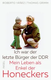  978-3-458-17748-7;Yanez_Grimm-Ich war der letzte Bürger der DDR.jpg - Bild