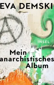  978-3-458-17843-9;Demski-MeinAnarchistischesAlbum.jpg - Bild
