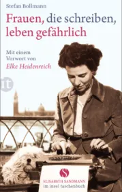  978-3-458-35995-1;Bollmann-Frauen, die schreiben, leben gefährlich.jpg - Bild