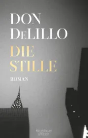  978-3-462-00128-0;DeLillo-DieStille.jpg - Bild
