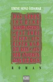  978-3-462-02319-0;Özdamar-DasLebenIstEineKarawanserei.jpg - Bild