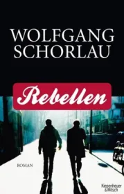 978-3-462-04076-0;Schorlau-Rebellen.jpg - Bild