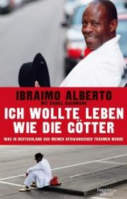  978-3-462-04624-3;Alberto-Ich wollte leben wie die Götter.jpg - Bild