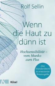  978-3-466-34749-0;Sellin-Wenn die Haut zu dünn ist.jpg - Bild