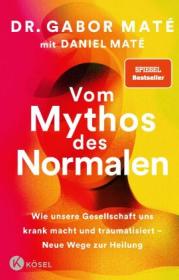  978-3-466-34798-8;Maté + Maté-Vom Mythos des Normalen.jpg - Bild