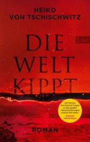  978-3-471-36053-8;Tschischwitz-DieWeltKippt.jpg - Bild
