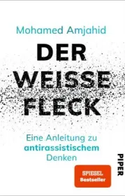 978-3-492-06216-9;Amjahid-DerWeißeFleck.jpg - Bild