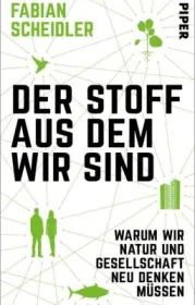  978-3-492-07060-7;Scheidler-DerStoffAusDemWirSind.jpg - Bild