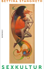  978-3-498-00145-2;Stangneth-Sexkultur.jpg - Bild