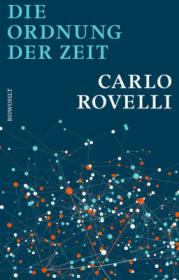  978-3-498-05399-4;Rovelli-Die Ordnung der Zeit.jpg - Bild