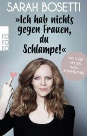  978-3-499-00191-8;Bosetti-Ich habe nichts gegen Frauen.jpg - Bild