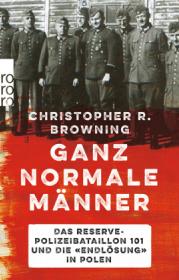  978-3-499-00247-2;Browning-Ganz normale Männer.jpg - Bild