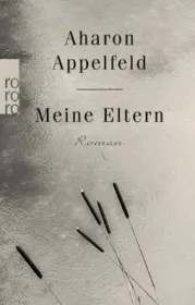  978-3-499-27524-1;Appelfeld-Meine Eltern.jpg - Bild